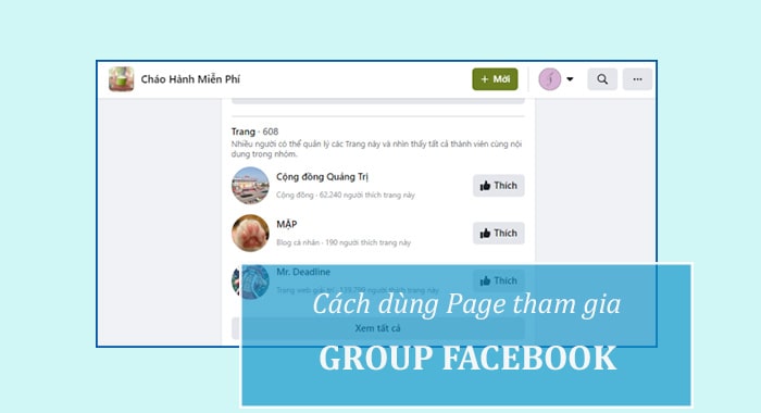 Cách dùng Page tham gia nhóm Facebook
