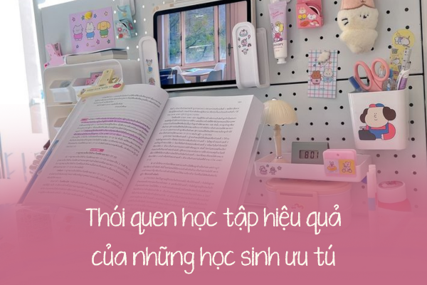 Thói quen học tập hiệu quả
