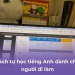Sách tự học tiếng Anh dành cho người đi làm
