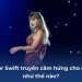 Taylor Swift truyền cảm hứng như thế nào?