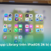 Khắc phục App Library trên iPadOS 26 bị đơ